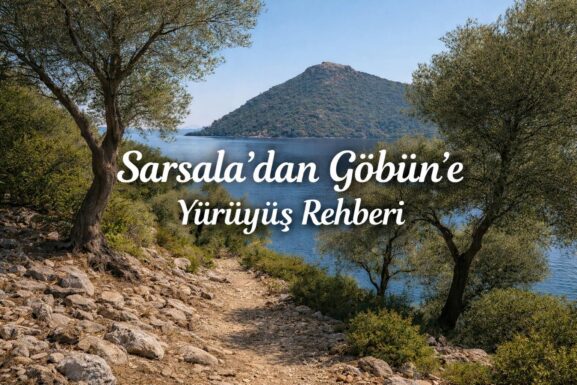sarsaladan gobune yuruyus rehberi